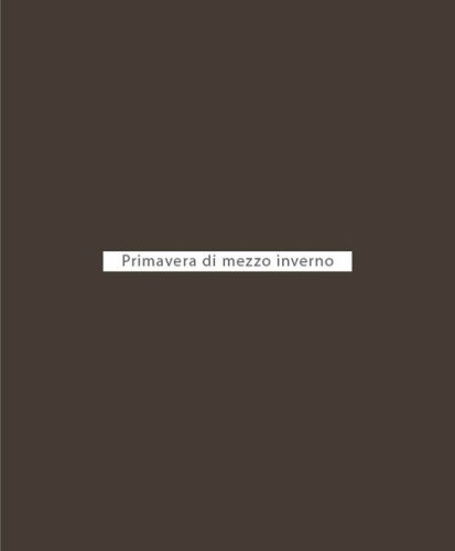 Primavera di mezzo inverno