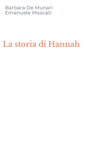 La storia di Hannah
