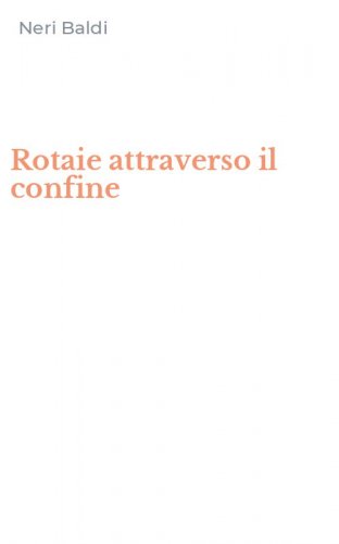 Rotaie attraverso il confine