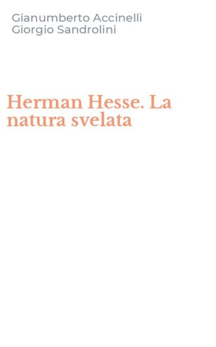 Herman Hesse. La natura svelata