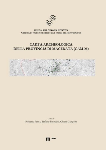Carta archeologica della provincia di Macerata (CAM-M)