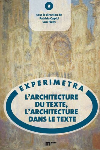 L'architecture du texte, l'architecture dans le texte
