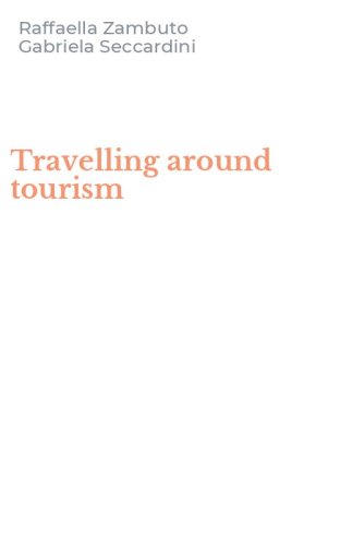 Travelling around tourism