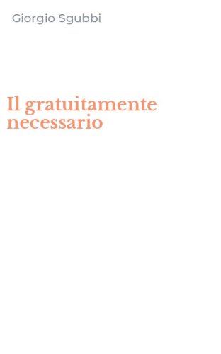 Il gratuitamente necessario