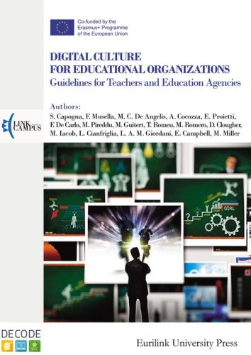 Digital culture for educational organizations. Guidelines for teachers and education agencies