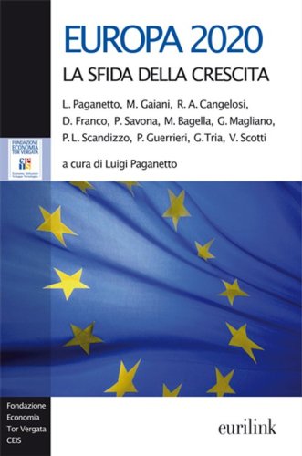 Europa 2020. La sfida della crescita