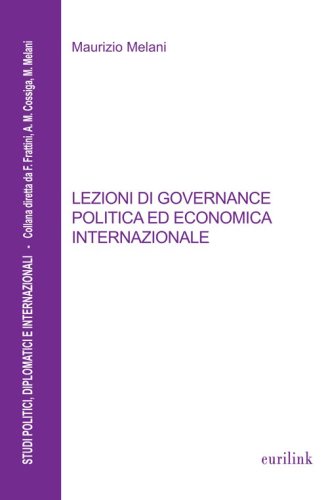 Lezioni di governance politica ed economica internazionale