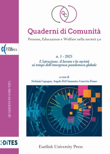 Quaderni di comunit&agrave;. Persone, educazione e welfare nella societ&agrave; 5.0