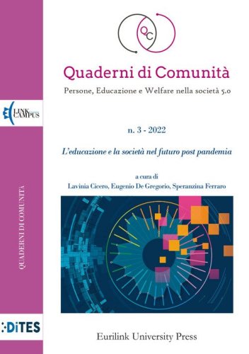 Quaderni di comunit&agrave;. Persone, educazione e welfare nella societ&agrave; 5.0