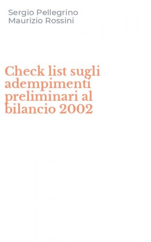 Check list sugli adempimenti preliminari al bilancio 2002