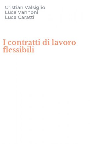 I contratti di lavoro flessibili