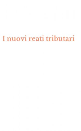 I nuovi reati tributari