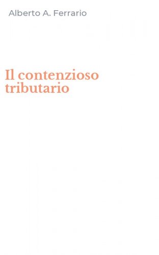 Il contenzioso tributario