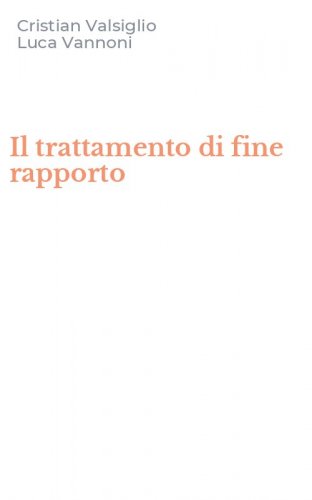 Il trattamento di fine rapporto