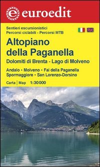 Altopiano della Paganella, Dolomiti di Brenta, lago di Molveno. Andalo, Molveno, Fai della Paganella, Spormaggiore, San Lorenzo-Dorsino 1:30.000