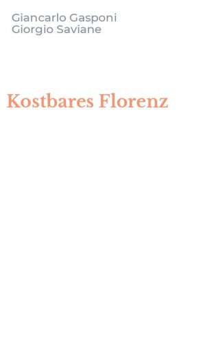 Kostbares Florenz