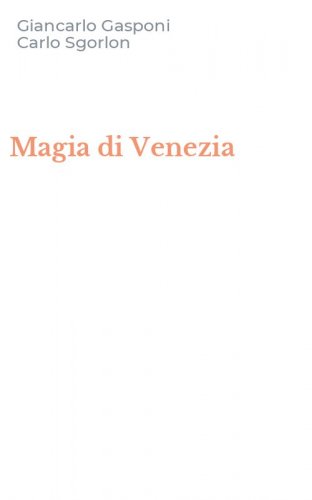 Magia di Venezia