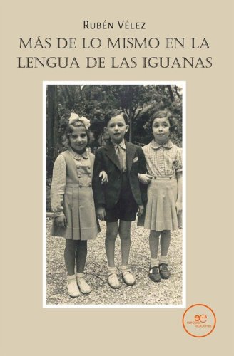 M&aacute;s de lo mismo en la lengua de las iguanas