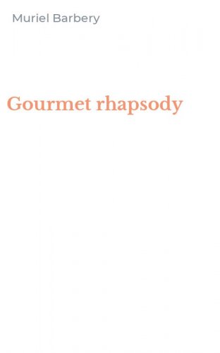 Gourmet rhapsody