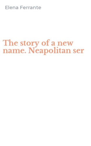 The story of a new name. Neapolitan ser