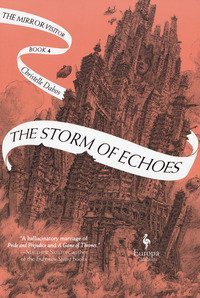 The storm of echoes. The mirror visitor