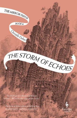 The storm of echoes. The mirror visitor