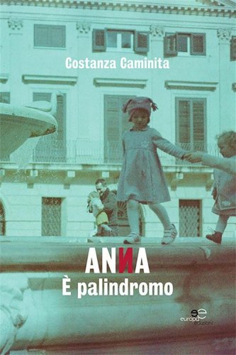 Anna &egrave; palindromo