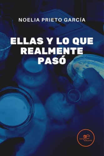 Ellas y lo que realmente pas&oacute;