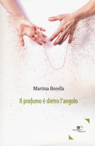 Il profumo &egrave; dietro l'angolo