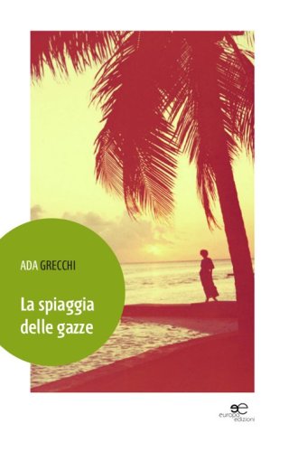 La spiaggia delle gazze