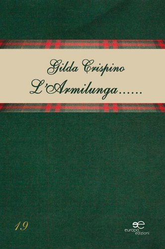 L'Armilunga... Occhi di Casello