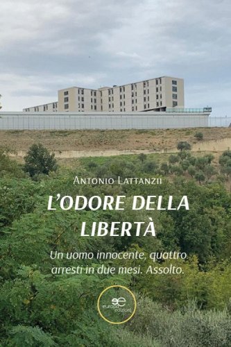 L'odore della libert&agrave;