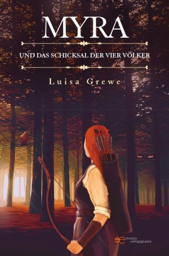 Myra und das Schicksal der vier V&ouml;lker