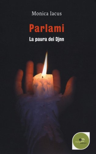 Parlami. La paura dei Djnn