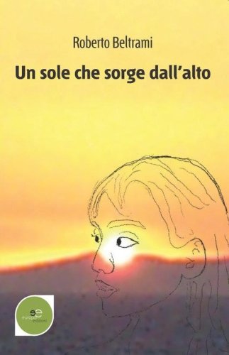 Un sole che sorge dall'alto