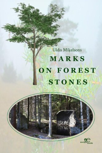 Marks on forest stones