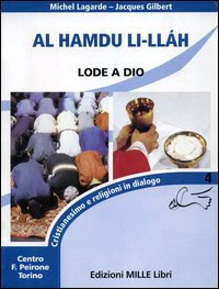Al Hamdu LiLl&aacute;h. Lode a Dio