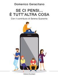 Se ci pensi... &Egrave; tutta un'altra cosa