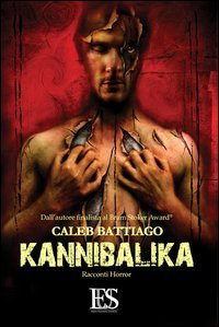 Kannibalika. La carne e la morte