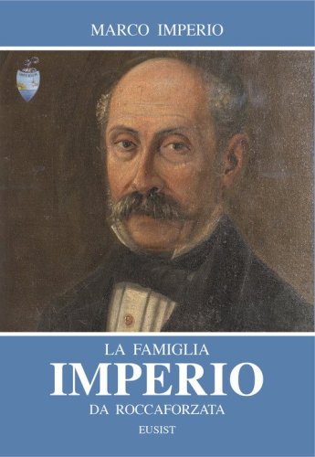 La famiglia Imperio da Roccaforzata