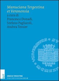 Manuciana Tergestina et Veronensia