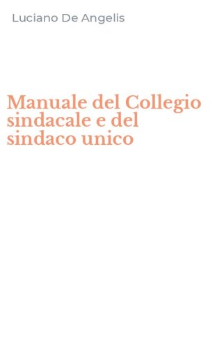 Manuale del Collegio sindacale e del sindaco unico