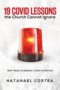 19 Covid lessons the church cannot ignore. Why &laquo;Back to normal&raquo; is not an option