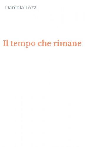 Il tempo che rimane