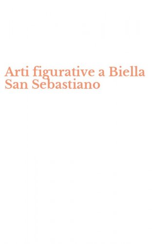 Arti figurative a Biella San Sebastiano