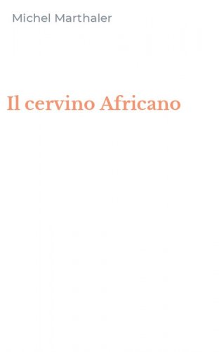 Il cervino Africano
