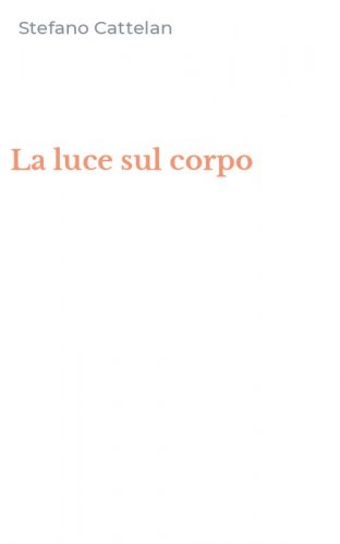 La luce sul corpo