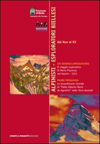 Alpinisti. Esploratori biellesi. DVD