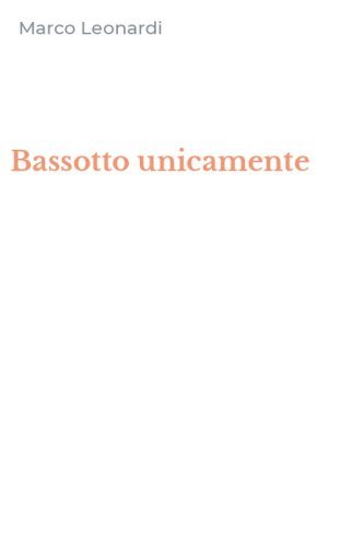 Bassotto unicamente