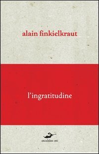 L'ingratitudine